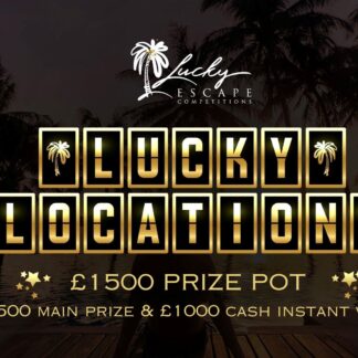 Lucky Locations £1500 PRIZE POT